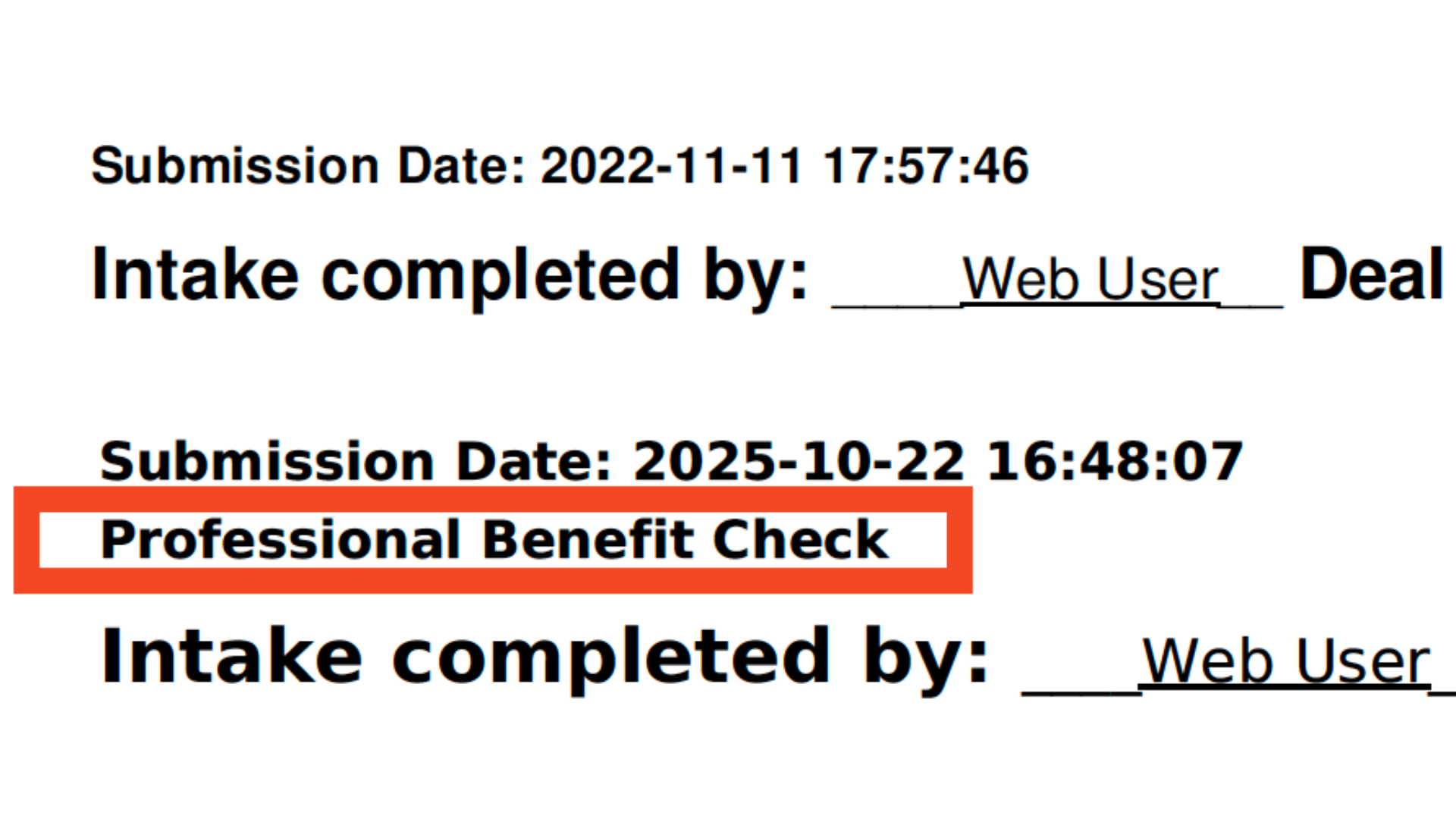 showing the before and after of this change when looking at submitted intake documentation